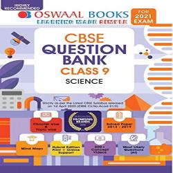 Oswaal CBSE Question Bank Class 9 Science Book Chapterwise & Topicwise Includes Objective Types & MCQ's (For 2021 Exam) Paperback – 1 May 2020